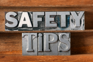 Safety tips